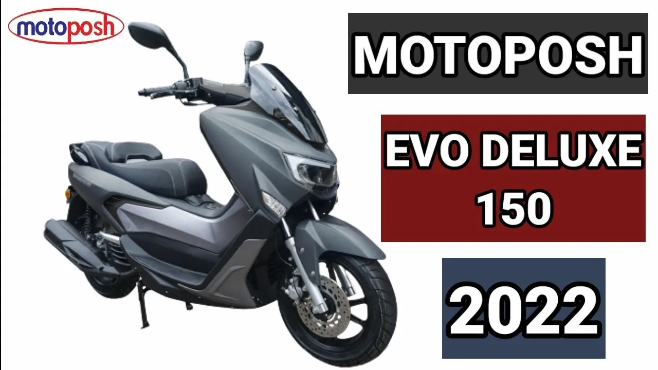 Motoposh Evo Deluxe 150 2022